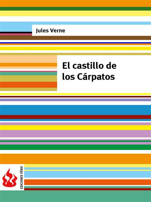 Title details for El castillo de los Cárpatos (low cost). Edición limitada by Jules Verne - Available